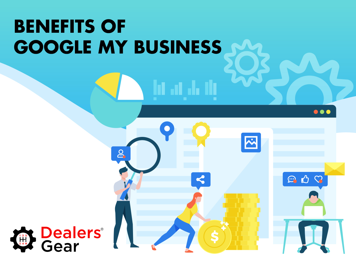 How Google My Business Is Beneficial For Your Car Dealership