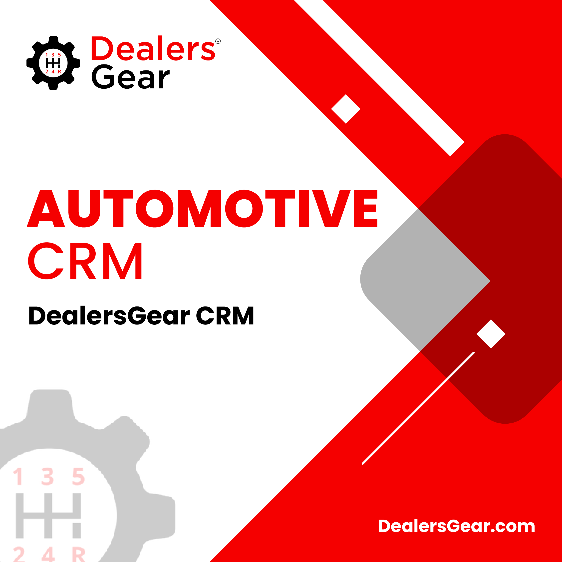 How DealersGear's Automotive CRM Streamlines Your Dealership